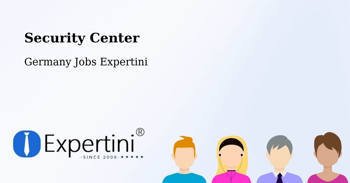 Security & Compliance – Forchtenberg - Germany Jobs Expertini